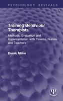 Training Behaviour Therapists