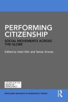 Performing Citizenship: Social Movements across the Globe