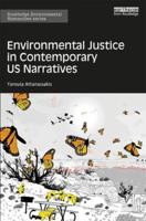 Environmental Justice in Contemporary U.S. Narratives