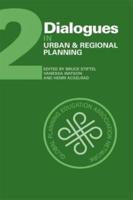 Dialogues in Urban and Regional Planning: Volume 2