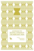 Advancing the Regional Commons in the New East Asia