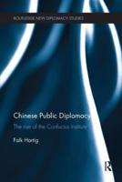 Chinese Public Diplomacy: The Rise of the Confucius Institute