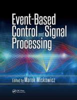 Event-Based Control and Signal Processing