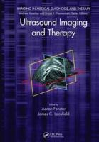 Ultrasound Imaging and Therapy