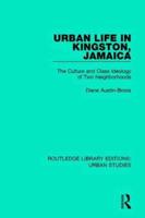 Urban Life in Kingston Jamaica