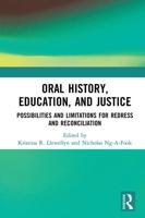 Oral History Education, Public Schooling, and Social Justice
