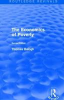 Revival: The Economics of Poverty (1974): Second Edition