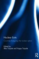 Nuclear Exits: Countries foregoing the nuclear option