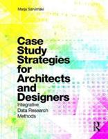 Case Study Strategies for Architects and Designers