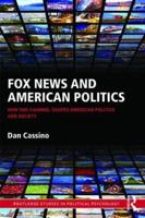 Fox News and American Politics