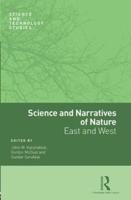 Science and Narratives of Nature: East and West