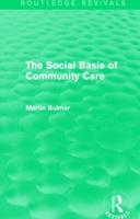 The Social Basis of Community Care