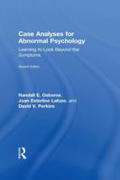 Case Analyses for Abnormal Psychology