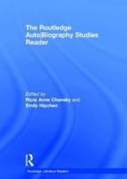 The Routledge Auto/biography Studies Reader