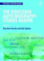 The Routledge Auto Biography Studies Reader