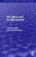 The Mind and Its Mechanism