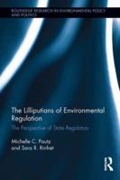 The Lilliputians of Environmental Regulation: The Perspective of State Regulators