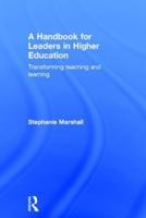 A Handbook for Leaders in Higher Education