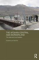 The Afghan-Central Asia Borderland