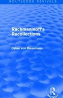 Rachmaninoff's Recollections