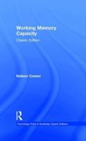 Working Memory Capacity: Classic Edition