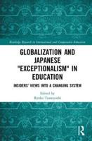 Globalization and Japanese "Exceptionalism" in Education
