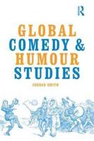 Global Comedy and Humour Studies