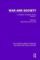 War and Society : A Yearbook of Military History. Volume 1