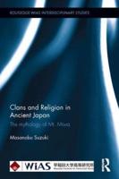 Clans and Religion in Ancient Japan