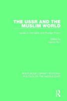 The USSR and the Muslim World