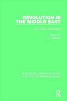 Revolution in the Middle East and Other Case Studies