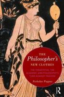 The Philosopher's New Clothes: The Theaetetus, the Academy, and Philosophy's Turn against Fashion