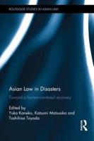 Asian Law in Disasters: Toward a Human-Centered Recovery