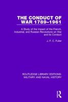 The Conduct of War, 1789-1961