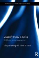 Disability Policy in China: Child and family experiences