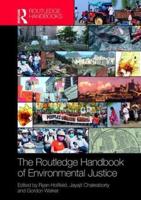 The Routledge Handbook of Environmental Justice