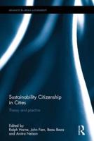 Sustainability Citizenship and Cities