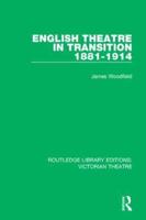 English Theatre in Transition, 1881-1914