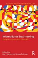 International Law-making: Essays in Honour of Jan Klabbers