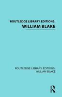 Routledge Library Editions. William Blake