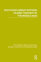 Islamic Thought in the Middle Ages
