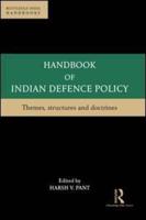 Handbook of Indian Defence Policy