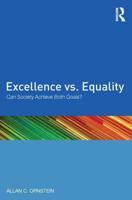 Excellence Vs. Equality