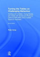 Turning the Tables on Challenging Behaviour