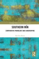 Southern Min: Comparative Phonology and Subgrouping