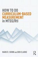 How to Do Curriculum-Based Measurement in MTSS/Rtl