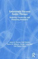 Emotionally Focused Family Therapy