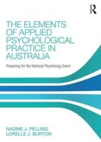 The Elements of Applied Psychological Practice in Australia