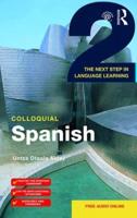 Colloquial Spanish 2: The Next Step in Language Learning