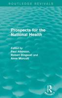 Prospects for the National Health